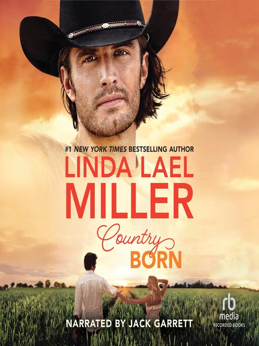 Title details for Country Born by Linda Lael Miller - Available